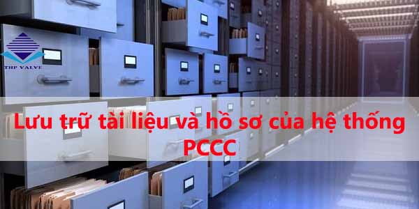 quy-trinh-luu-tru-ho-so-he-thong-pccc